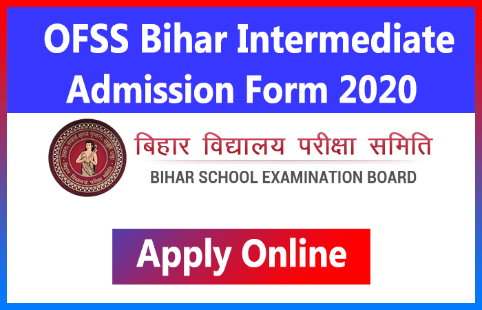 OFSS Bihar 11th Class Admission 2020
