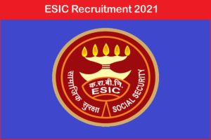ESIC UDC Recruitment 2021